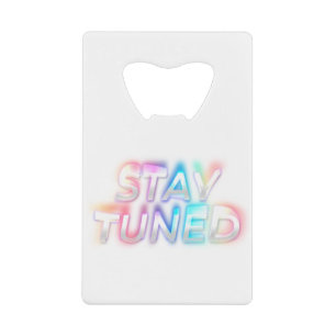 Verblijf in de richting van een kletsbord, in een  kredietkaart flessenopener