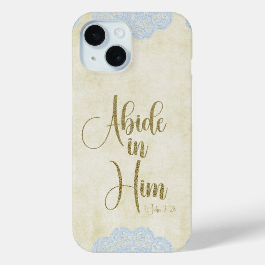 Verblijf in Hem Schrift Quote Case-Mate iPhone Case (Achterkant)