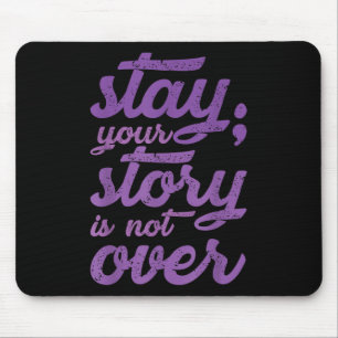 Verblijf Je verhaal is niet over mentale gezondhei Muismat