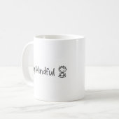 Verblijf Mindful Coffee Mok (Voorkant links)