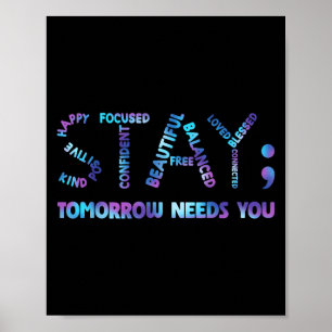 Verblijf Semicolon morgen met U Suicide Prevention Poster