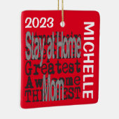 Verblijf thuis Moeder Buitengewoon CUSTOM Keramisch Ornament (Rechts)