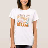 Verblijf thuis moeder Groovy retro pastel bloemen T-shirt (Voorkant)