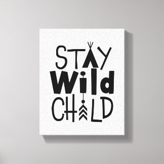 Verblijf Wilde Kind Canvas Afdruk
