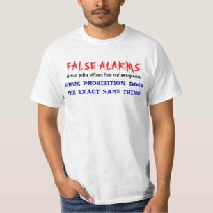 Verbod en valse waarschuwingen t-shirt