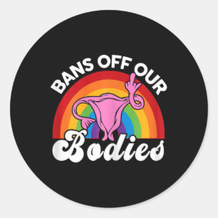 Verbod op onze lichamen Reproductieve rechten Ruth Ronde Sticker