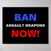 Verboden Assault Weapons nu! Pistool Politiek prot Poster (Voorkant)