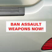 Verboden Assault Weapons nu! Pro Pistool Control Bumpersticker (Op auto)