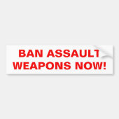 Verboden Assault Weapons nu! Pro Pistool Control Bumpersticker (Voorkant)