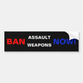 Verboden Assault Weapons nu! Veiligheid van pistoo Bumpersticker (Voorkant)