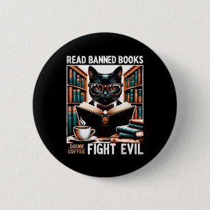 Verboden boeken lezen Drink Coffee Fight Evil Book Ronde Button 5,7 Cm