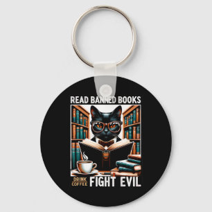 Verboden boeken lezen Drink Coffee Fight Evil Book Sleutelhanger