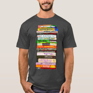Verboden Boeken Stapel Redenen Boeken worden uitge T-shirt