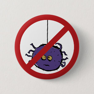 Verboden voor spinnen! ronde button 5,7 cm