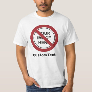 Verbodsrond teken met aangepaste tekst en afbeeldi t-shirt