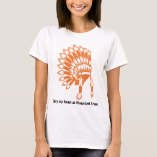 Verbrand mijn hart bij Wounded Knee   T-shirt