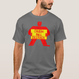 Verbrijzeling! Doden! Vernietig! Het vintage Shirt