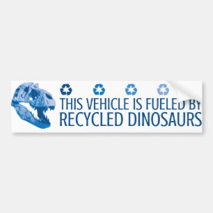 Verbruikt door gerecycleerde dinosaurussen - blauw bumpersticker