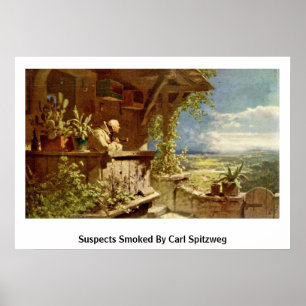 Verdachten gerookt door Carl Spitzweg Poster