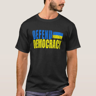 Verdedig de democratie met de Oekraïense vlag T-shirt