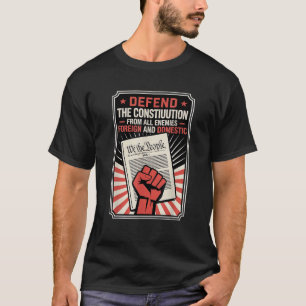 Verdedig de grondwet tegen alle vijanden t-shirt