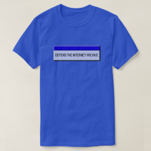 Verdedig het internetarchief T-Shirt