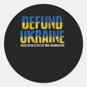Verdedig Oekraïne anti-oorlog pro vredesonderhande Ronde Sticker