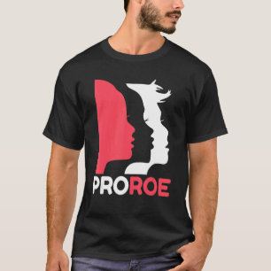 Verdedig Roe V Wade Pro Choice Abortion Rights Fem T-shirt