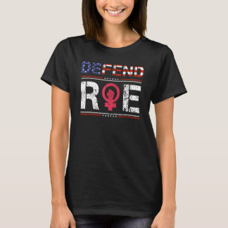 Verdediging van Roe Pro Choice Abortion Feminist W T-shirt