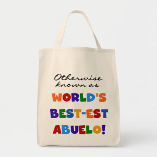 Verder bekend als Best-est Abuelo Gifts Tote Bag