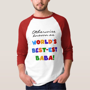 Verder bekend als Best-est Baba T-shirts en Gift