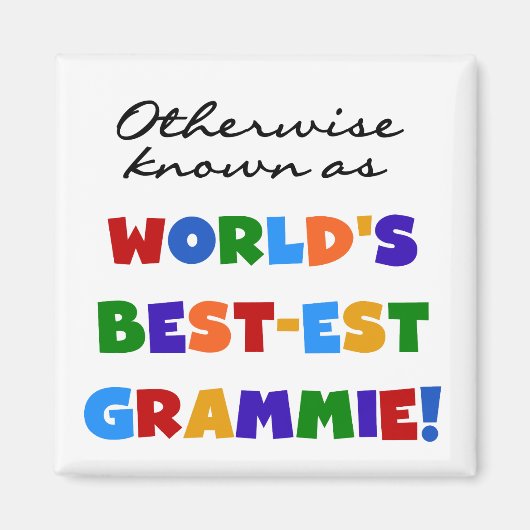 Verder bekend als Best-est Grammie T-shirts Magneet (Voorkant)
