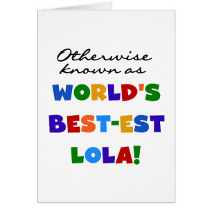 Verder bekend als Best-est Lola Gifts