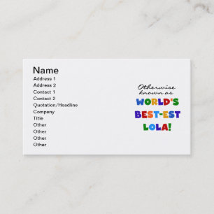 Verder bekend als Best-est Lola Gifts Visitekaartje