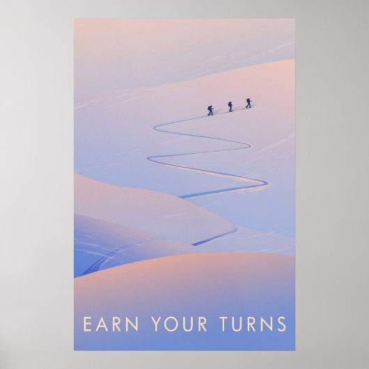Verdien Je Bochten Ski Touring Reisposter Poster (Voorkant)