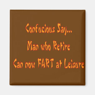 Verdomd "FART AT LEISURE" Magneet