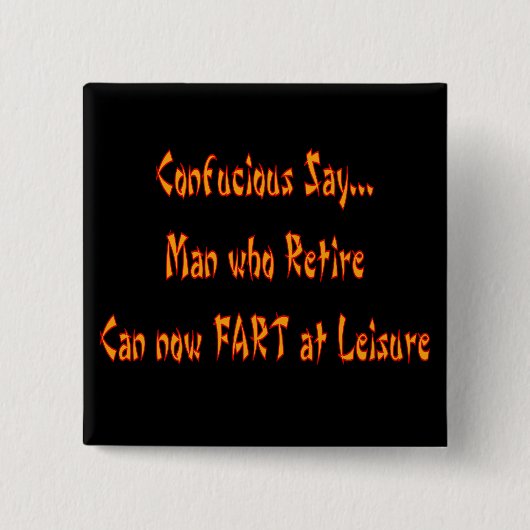 Verdomd "FART AT LEISURE" Vierkante Button 5,1 Cm (Voorkant)