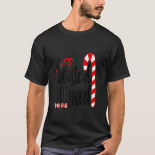 Verdraaid maar lief grappig kerst snoep Shirt