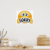 Verdrietig Sorry Emoji Gezicht met Verontschuldigi Poster (Keuken)