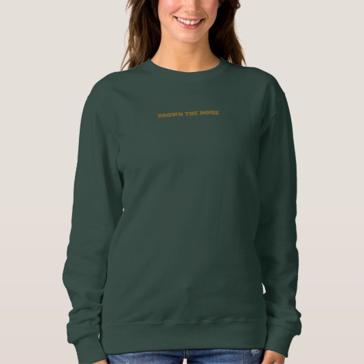 Verdrink het ruis sweatshirt (Voorkant)