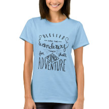 Verdwenen zijn de Wanderers Hand Lettered Women's