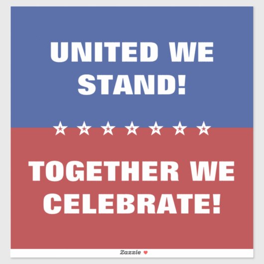 Verenigd staan we samen vieren we Amerika Vlag Sticker (Vel)