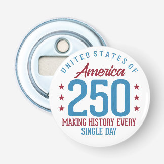 Verenigde Staten 250e Verjaardag Geschiedenis Make Button Flesopener