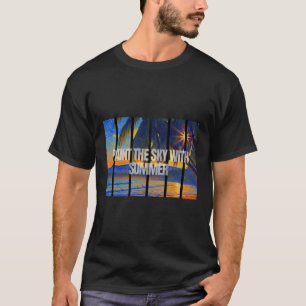 Verf De Hemel Met Zomer Impressionist T-shirt