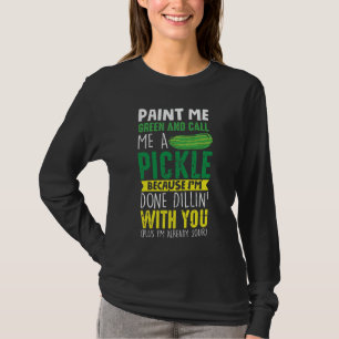 Verf me Green en noem me een kaartje T-shirt