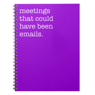 Vergaderingen die hadden kunnen zijn e-mails grapp notitieboek