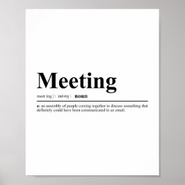 vergaderingsdefinitie | Funny Quote Poster