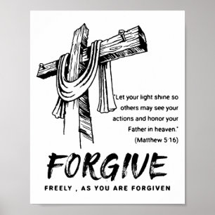 Vergeef Kruis Christelijk Geloof T-shirt Poster