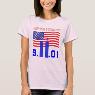 Vergeet 9/11 nooit t-shirt