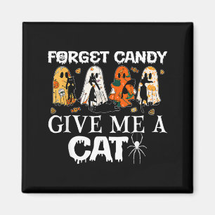 Vergeet Candy Geef Een Kat Grappige Geest Zwarte K Magneet